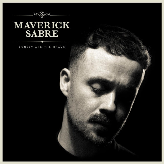 Maverick Sabre - Lonely Are the Brave (Mav's Version) [CD / Album]