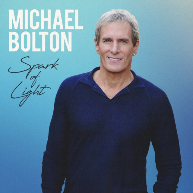 Michael Bolton - Spark of Light [CD / Album]