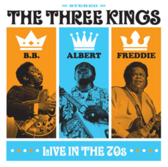 B.B. King, Albert King and Freddie King - The Three Kings Live in the 70s [CD / Box Set]