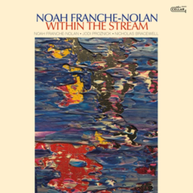 Noah Franche-Nolan - Within the Stream [CD / Album]