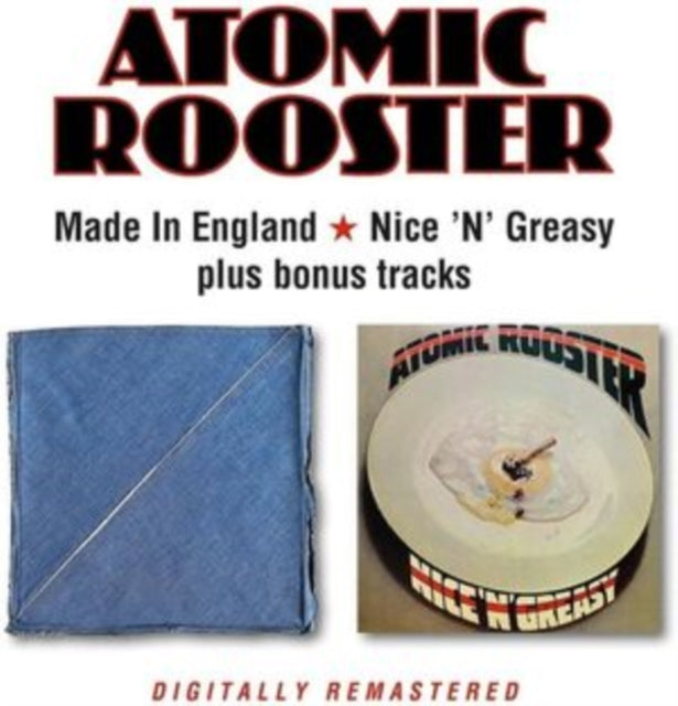 Atomic Rooster - Made in England/Nice 'N' Greasy + Bonus Tracks [CD / Album]