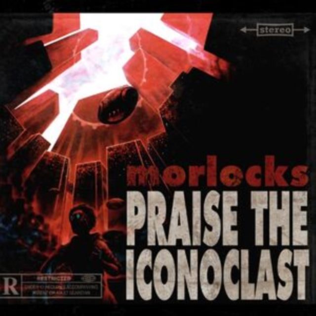 Morlocks - Praise the Iconoclast [CD / Album]