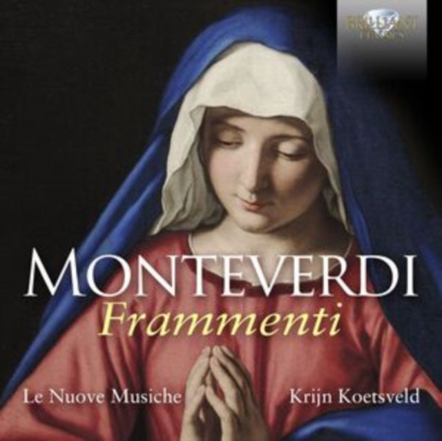 Monteverdi: Frammenti [CD / Album]