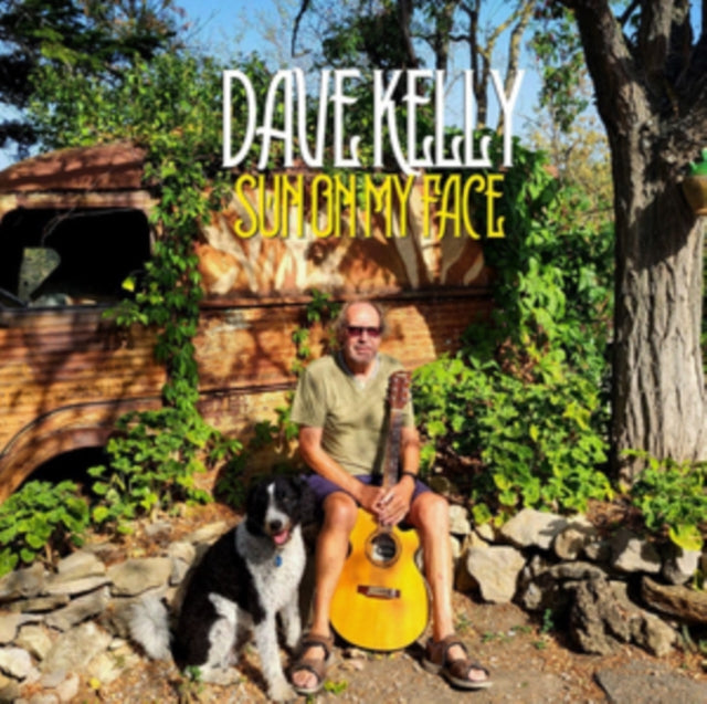 Dave Kelly - Sun On My Face [CD / Album]