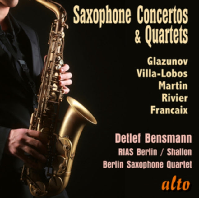 Saxophone Concertos & Quartets [CD / Album]