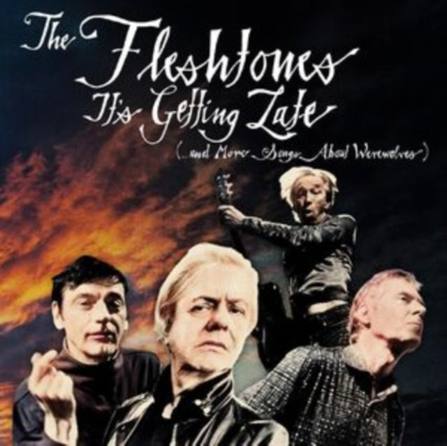 The Fleshtones - It's Getting Late (...and More Songs About Werewolves) [CD / Album]