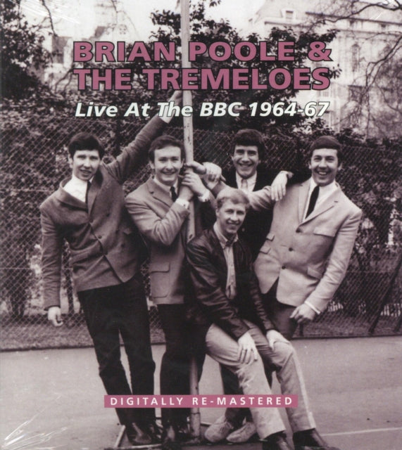Brian Poole and The Tremeloes - Live at the BBC 1964-67 [CD / Album]