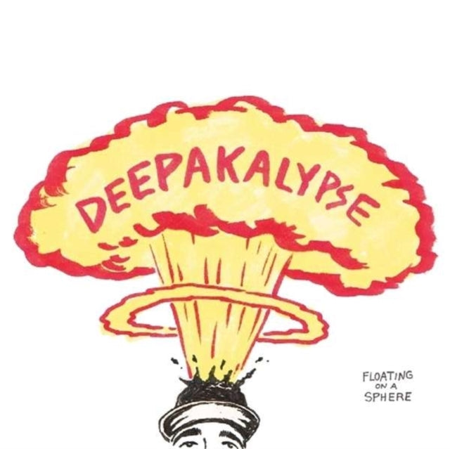 Deepakalypse - Floating On a Sphere [CD / Album]