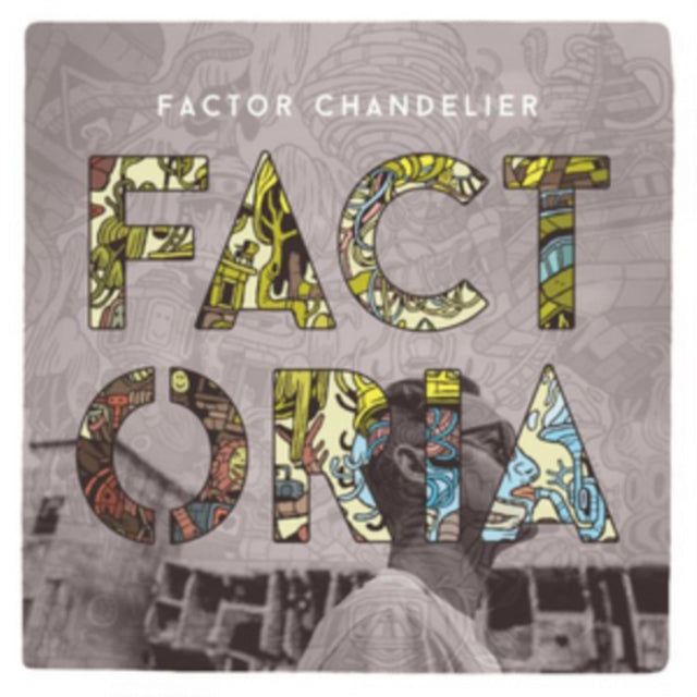 Factor Chandelier - Factoria [CD / Album]