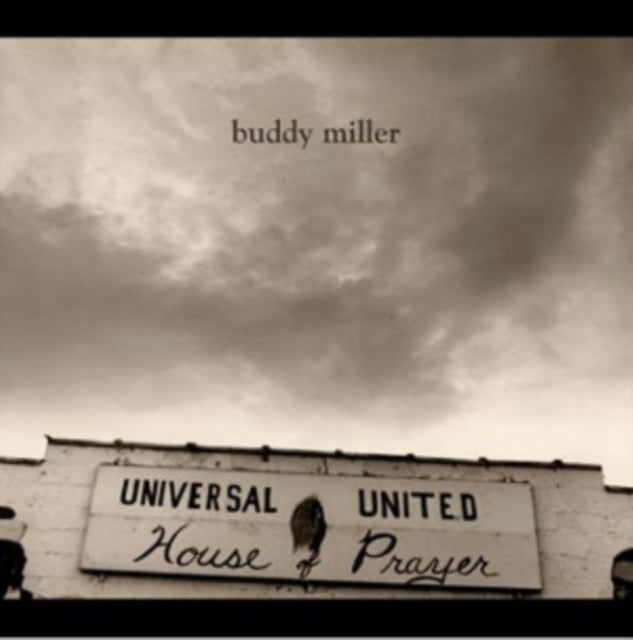 Buddy Miller - Universal United House of Prayer [CD / Album]