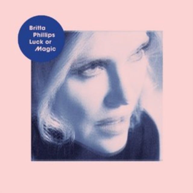 Britta Phillips - Luck Or Magic [CD / Album]