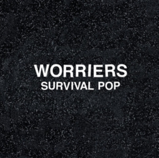 Worriers - Survival Pop [CD / Album]