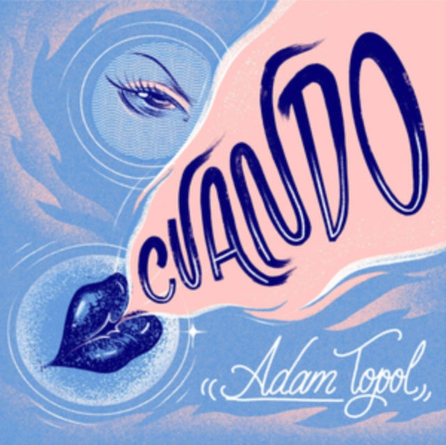 Adam Topol - Cuando [CD / Album]