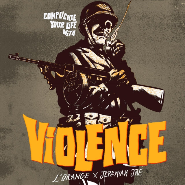 L'Orange & Jeremiah Jae - Complicate Your Life With Violence [CD / Album]