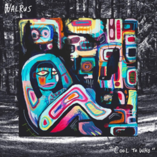Walrus - Cool to Who [CD / Album]