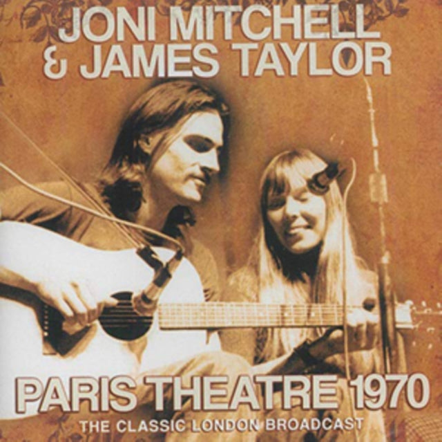 Joni Mitchell & James Taylor - Paris Theatre 1970 [CD / Album]