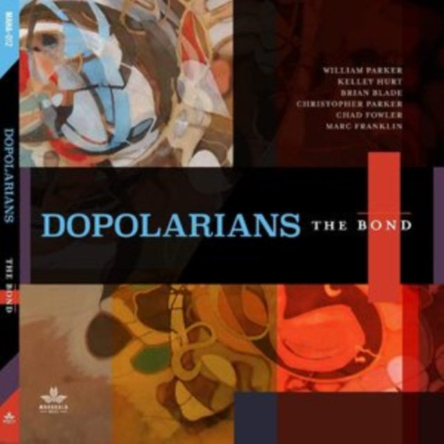 Dopolarians - The Bond [CD / Album]