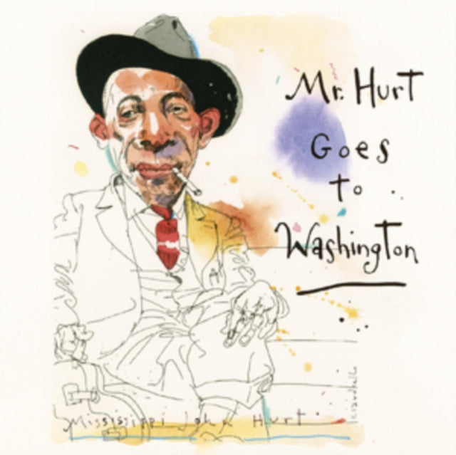 Mississippi John Hurt - Mr. Hurt Goes to Washington [CD / Album]