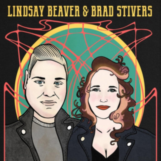 Lindsay Beaver & Brad Stivers - Lindsay Beaver & Brad Stivers [CD / Album]