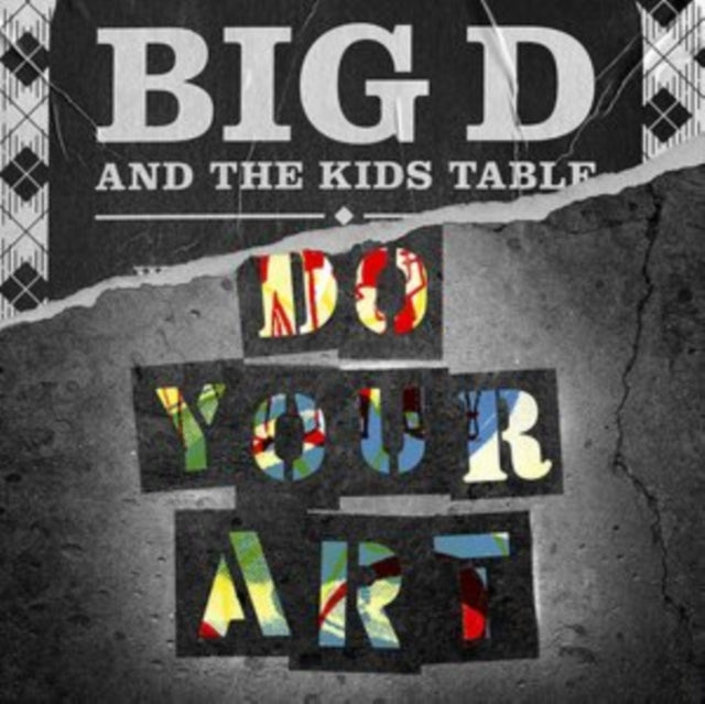 Big D and the Kids Table - Do Your Art [CD / Album]