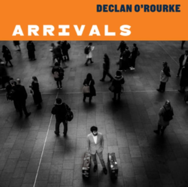 Declan O'Rourke - Arrivals [CD / Album]