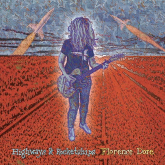 Florence Dore - Highways & Rocketships [CD / Album]