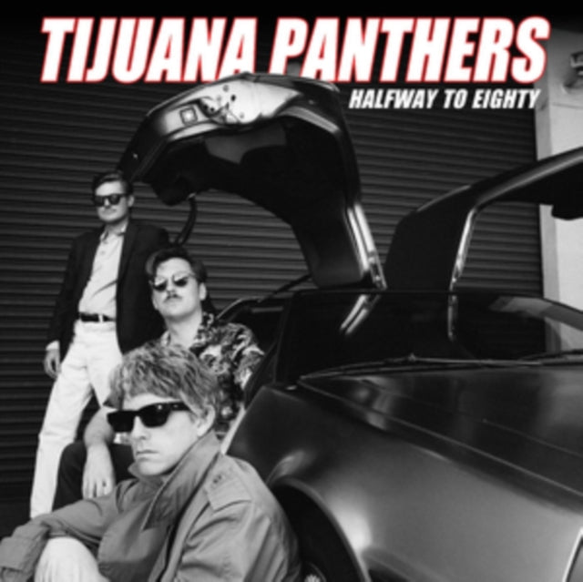 Tijuana Panthers - Halfway to Eighty [CD / Album]