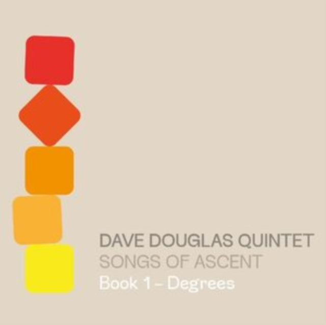 Dave Douglas Quintet - Songs of Ascent [CD / Album]