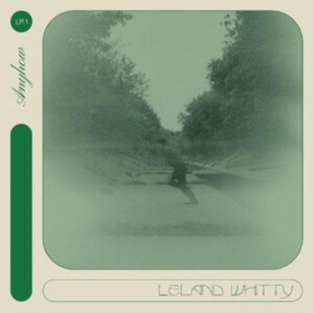 Leland Whitty - Anyhow [CD / Album]