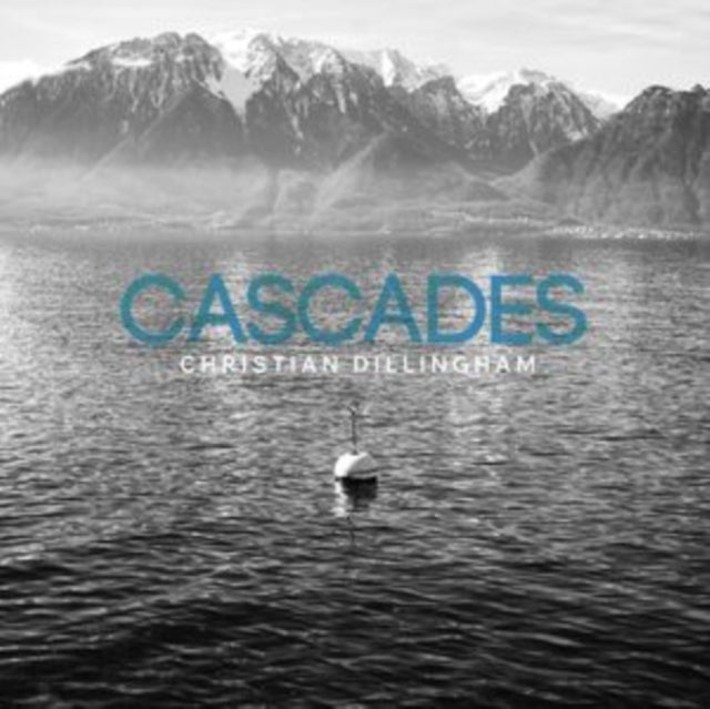 Christian Dillingham - Cascades [CD / Album]