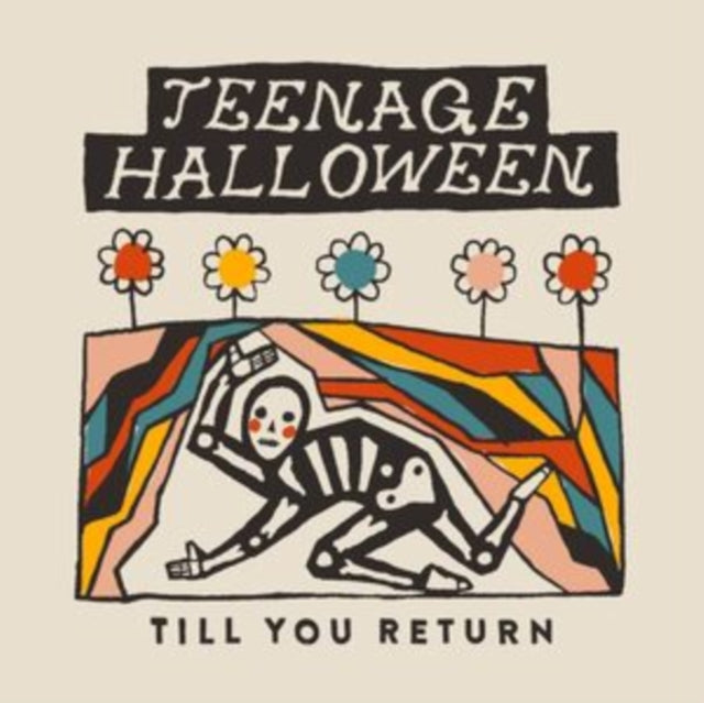 Teenage Halloween - Till You Return [CD / Album]