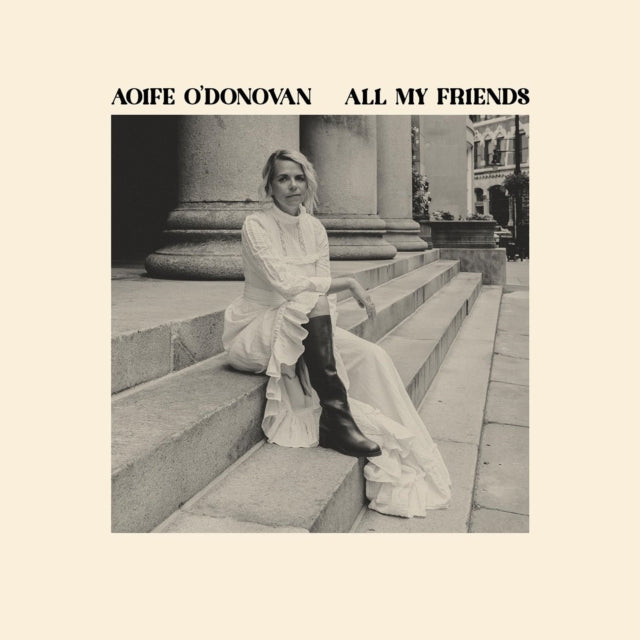 Aoife O'Donovan - All My Friends [CD / Album]