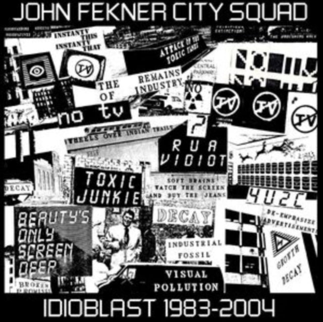 John Fekner City Squad - Idioblast 1983-2004 [CD / Album]