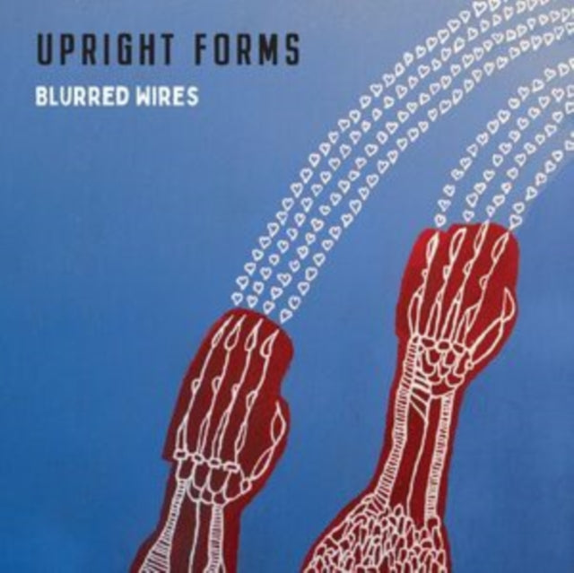 Upright Forms - Blurred Wires [CD / Album]