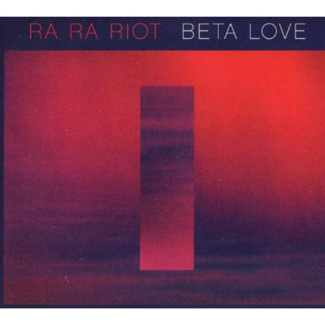 Ra Ra Riot - Beta Love [CD / Album]