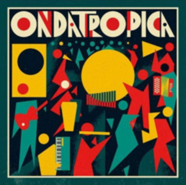 Ondatrópica - Ondatrópica [CD / Album]