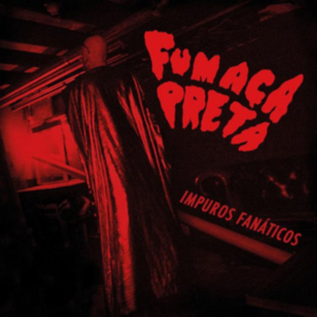 Fumaça Preta - Impuros Fanaticos [CD / Album]