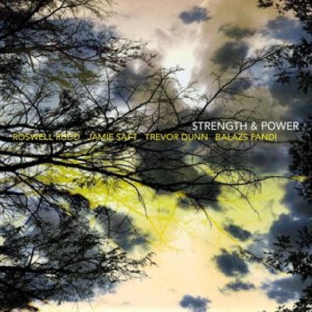 Roswell Rudd/Jamie Saft/Trevor Dunn/Balazs Pandi - Strength & Power [CD / Album]