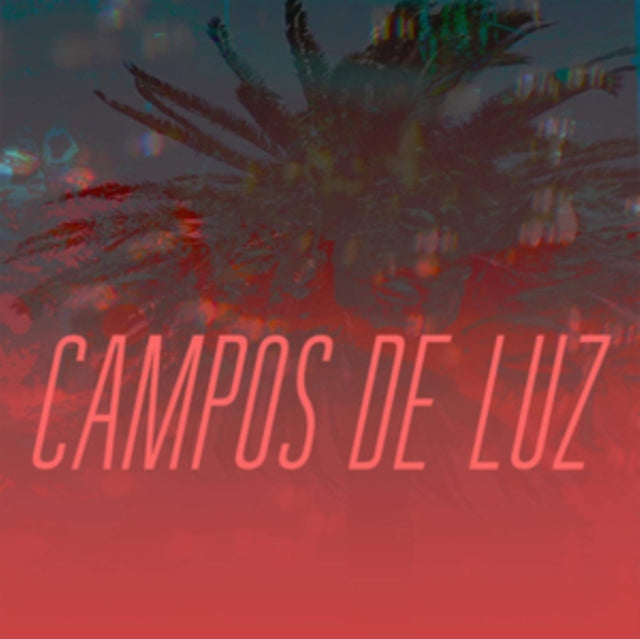 Campos De Luz - Campos De Luz [CD / Album]
