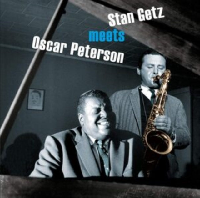 Stan Getz & Oscar Peterson - Stan Getz Meets Oscar Peterson [CD / Album]