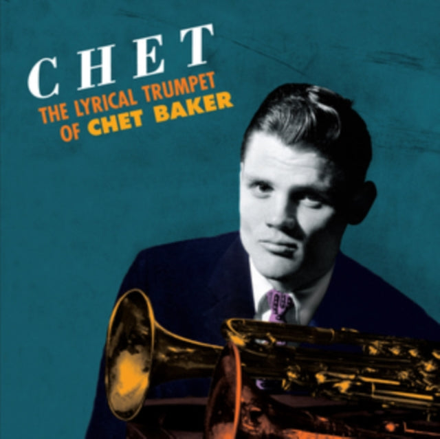 Chet Baker - The Lyrical Trumpet of Chet Baker [CD / Album]