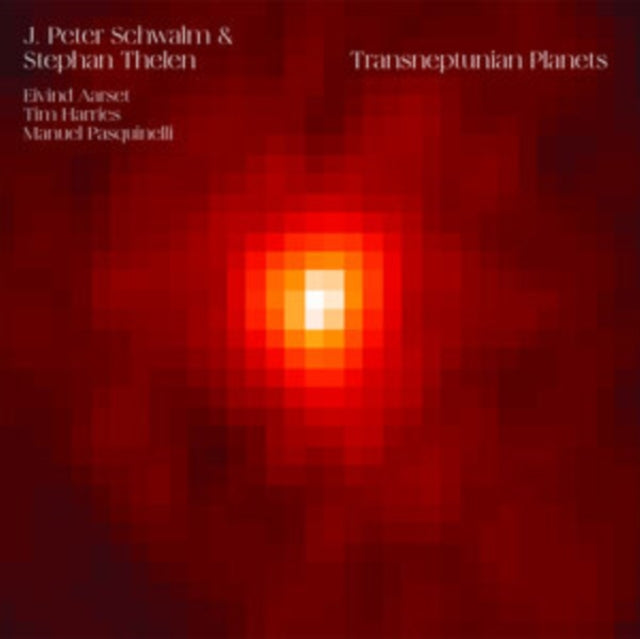 J. Peter Schwalm & Stephan Thelen - Transneptunian Planets [CD / Album]