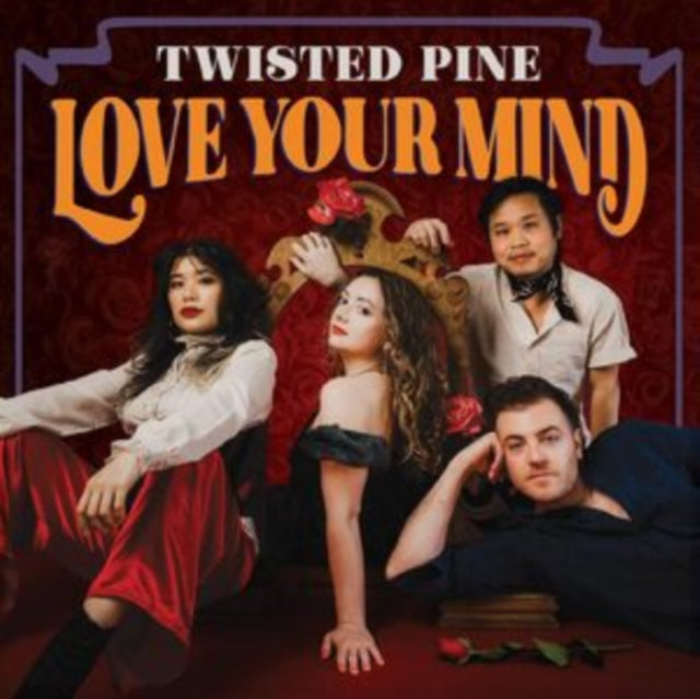 Twisted Pine - Love Your Mind [CD / Album]