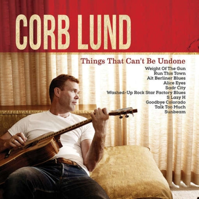 Corb Lund - Things That Can't Be Undone [CD / Album with DVD]