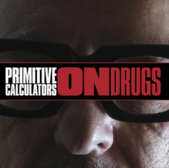 Primitive Calculators - On Drugs [CD / Album]