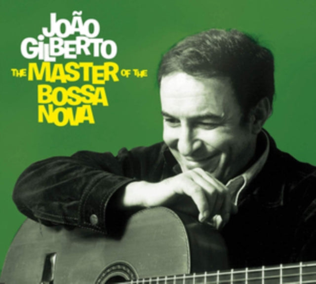 Joao Gilberto - The Master of the Bossa Nova [CD / Album]