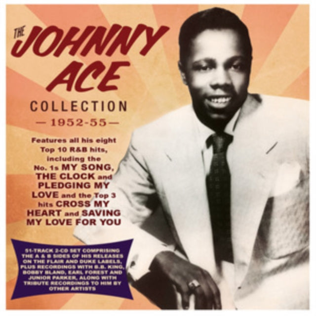 Johnny Ace - The Johnny Ace Collection 1952-55 [CD / Album]