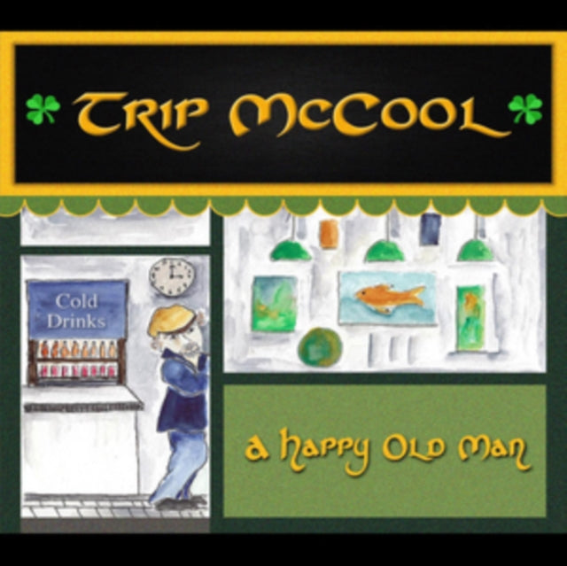 Trip McCool - A Happy Old Man [CD / Album]
