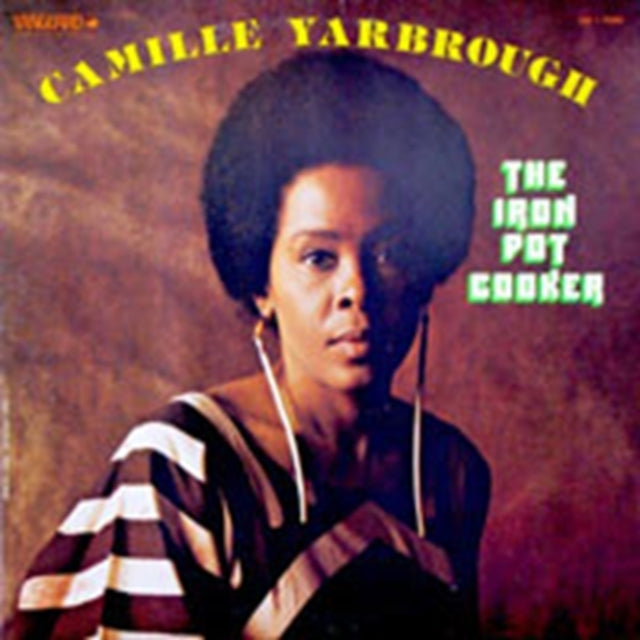 Camille Yarbrough - The Iron Pot Cooker [CD / Album]