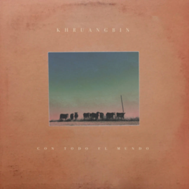 Khruangbin - Con Todo El Mundo [CD / Album]
